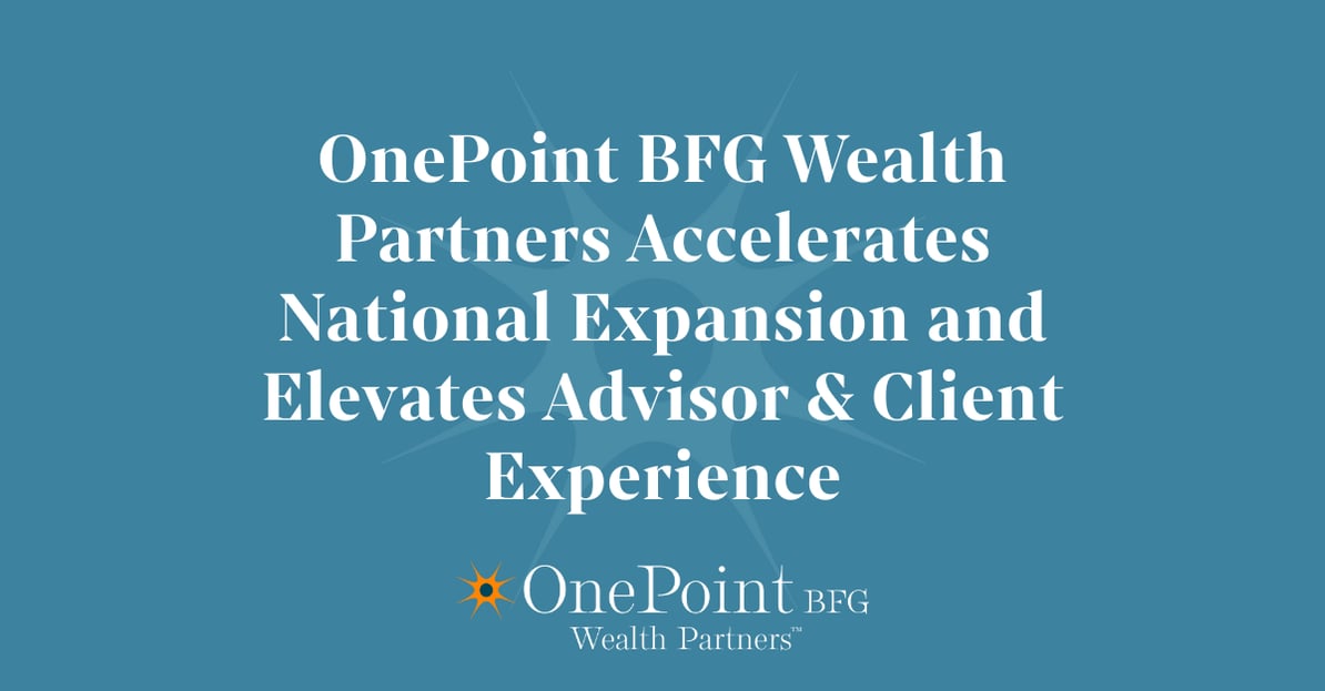 OnePoint BFG Reports 60% AUM Growth and National Expansion