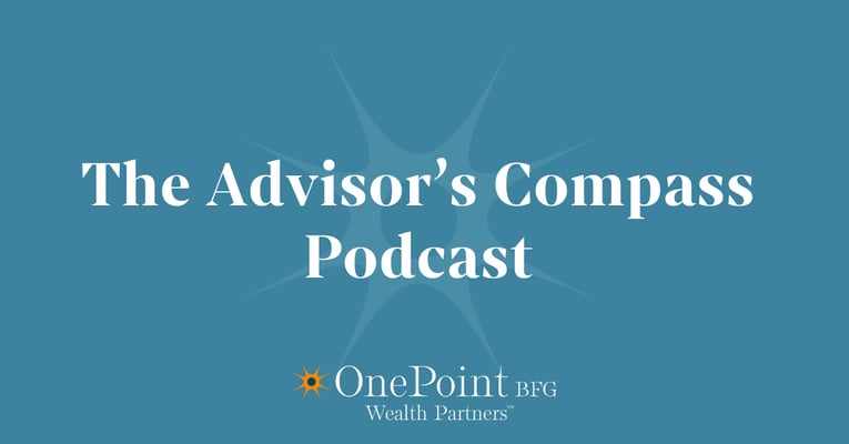The Advisor’s Compass Podcast | The Leverage Behind Real Growth