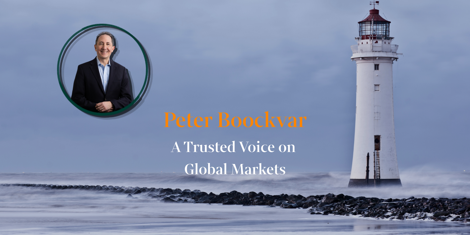 Peter Boockvar | A Trusted Voice on Global Markets